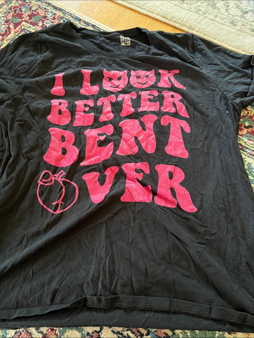Black Graphic Tee with Pink 'I Look Better Bent Over' Print